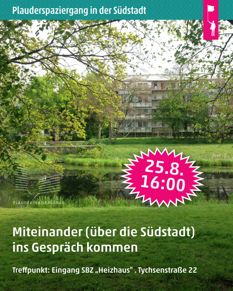 Plakat der Veranstaltung Plauderspaziergang in der Südstadt am 25.08.2025